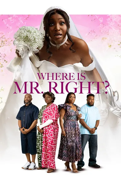 Where is Mr Right
