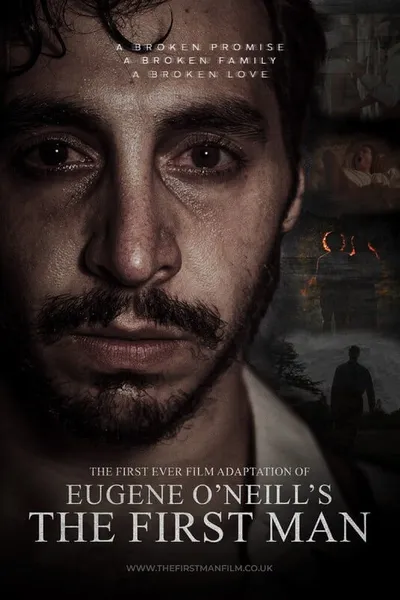 Eugene O'Neill's - The First Man