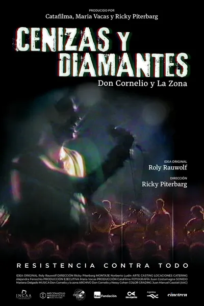 Cenizas y diamantes, la película de Don Cornelio y La Zona