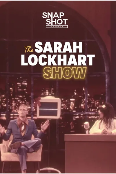The Sarah Lockhart Show