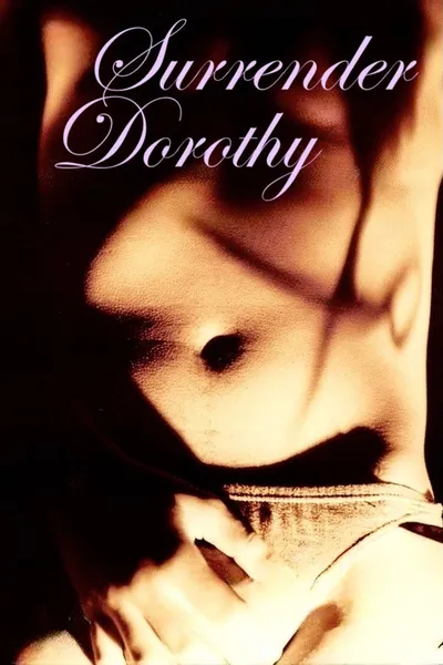 Surrender Dorothy