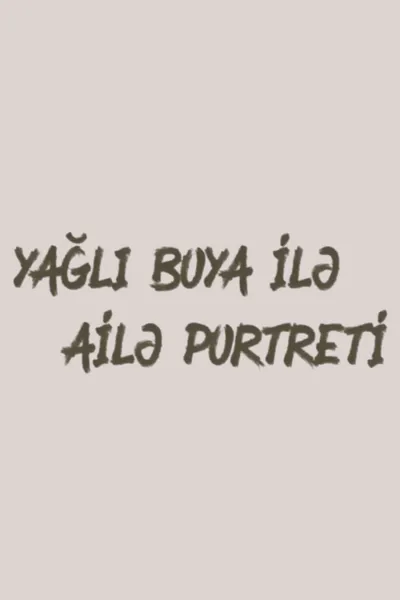 Yağlı boya ilə ailə portreti
