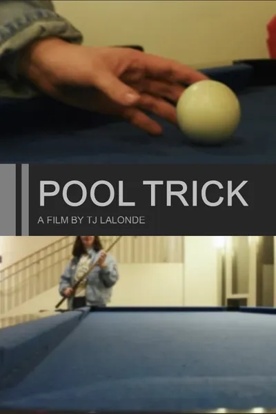Pool Trick