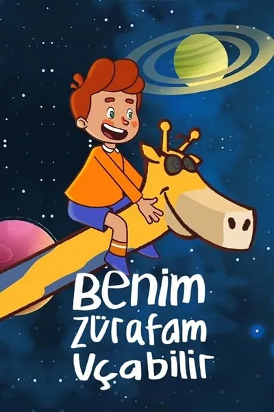 Benim Zürafam Uçabilir