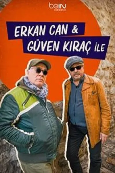 Erkan Can & Güven Kıraç ile