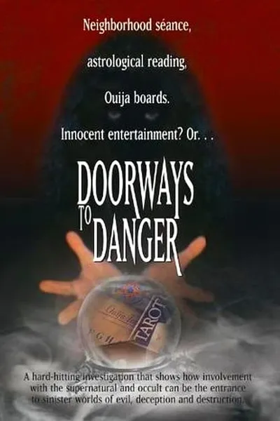 Doorways To Danger