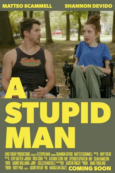 A Stupid Man