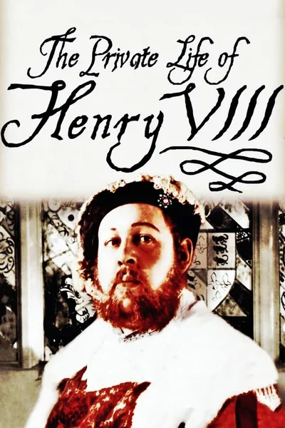 The Private Life of Henry VIII