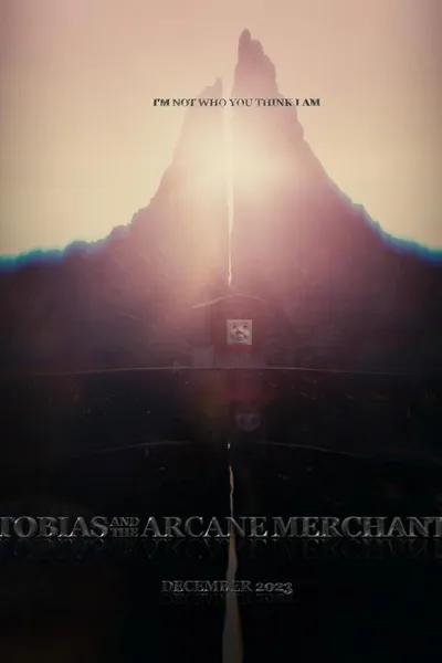 Tobias and the Arcane Merchant