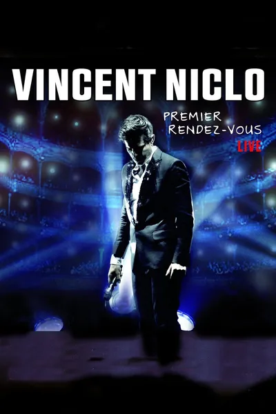 Vincent Niclo:  Premier Rendez-Vous  Live