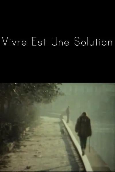 Vivre est une solution