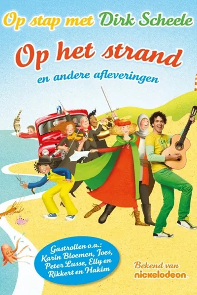 Op stap met Dirk Scheele - Op Het Strand