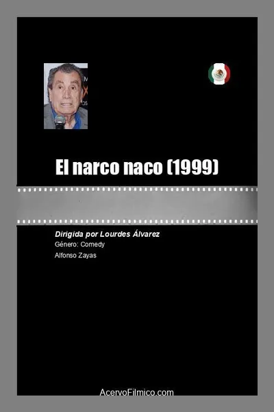 El narco naco