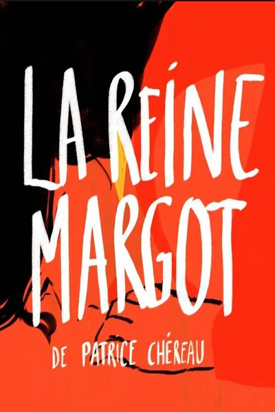 Short Cuts :  La Reine Margot   de Patrice Chéreau