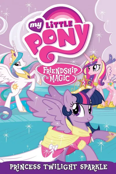 My Little Pony, Friendship is Magic: Princess Twilight Sparkle