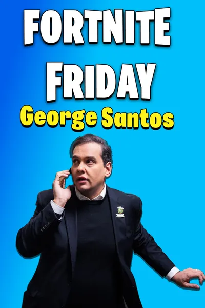 Fortnite Friday With George Santos