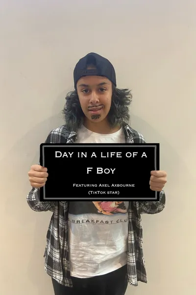 Day in the Life of an F-Boy