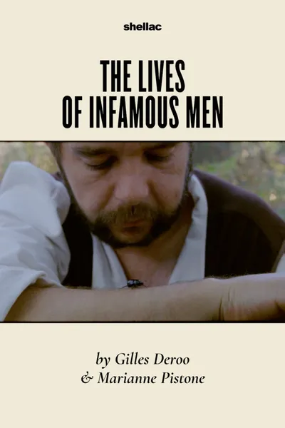 The Lives of Infamous Men