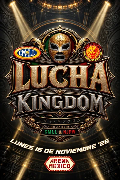 CMLL & NJPW Lucha Kingdom 2026