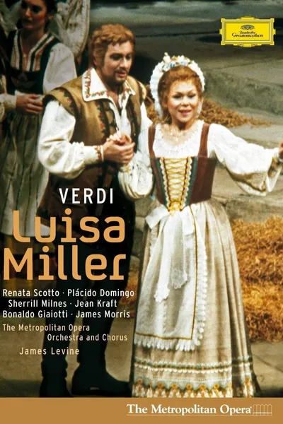 Luisa Miller: Metropolitan Opera
