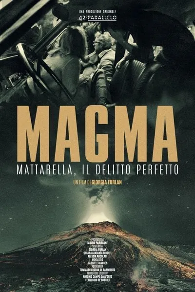 Magma - Mattarella, the perfect murder