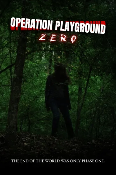 Operation Playground: Zero