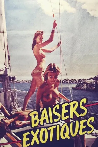 Baisers exotiques