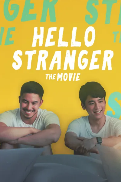 Hello, Stranger: The Movie