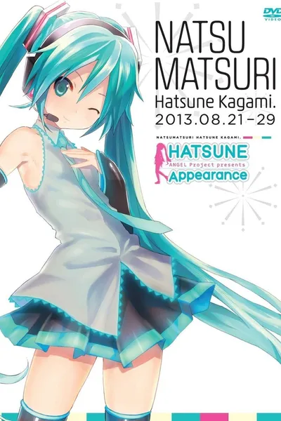 Hatsune Miku: Hatsune Appearance Natsu Matsuri Hatsune Kagami