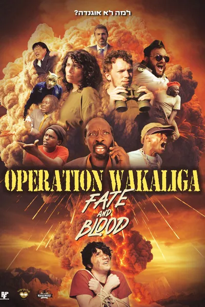 Operation Wakaliga: Fate and Blood