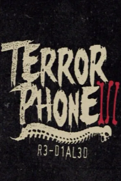 Terror Phone III: R3-D1AL3D