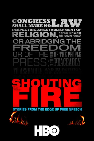 Shouting Fire: Stories from the Edge of Free Speech