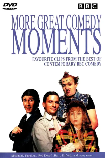More Great Comedy Moments