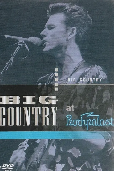 Big Country: Live at Rockpalast