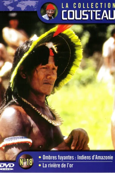 The Cousteau Collection N°18-1 | Fleeing Shadows: Indians of the Amazon