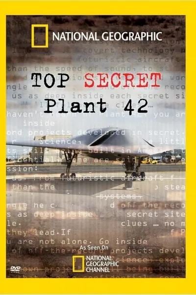 National Geographic: Inside Top Secret - Plant 42