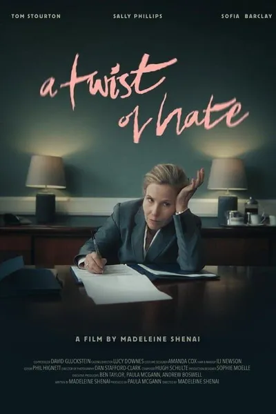 A Twist of Hate