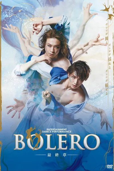 BOLERO: The Final Chapter