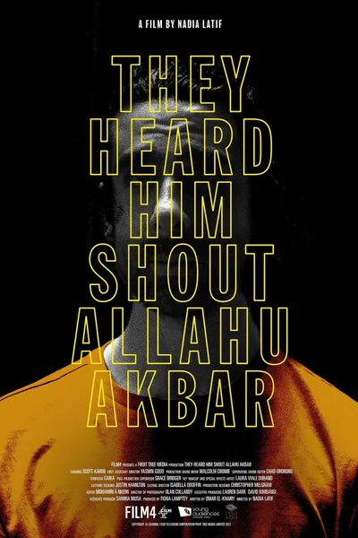 They Heard Him Shout Allahu Akbar