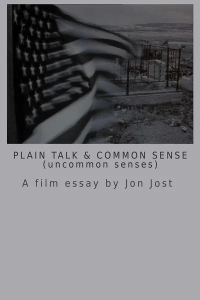 Plain Talk and Common Sense (uncommon senses)