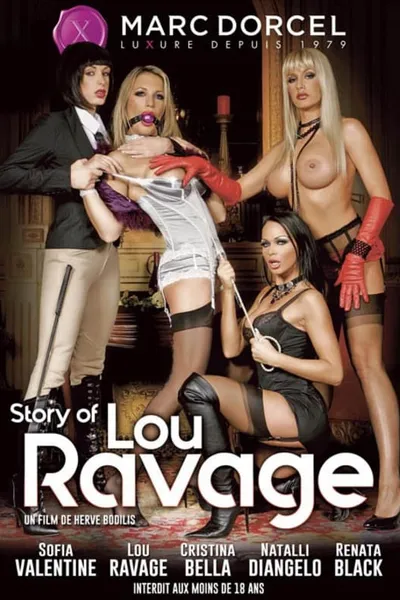 Story of Lou Ravage