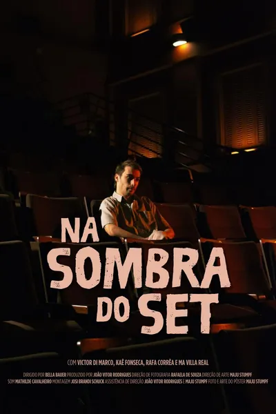 Na Sombra do Set