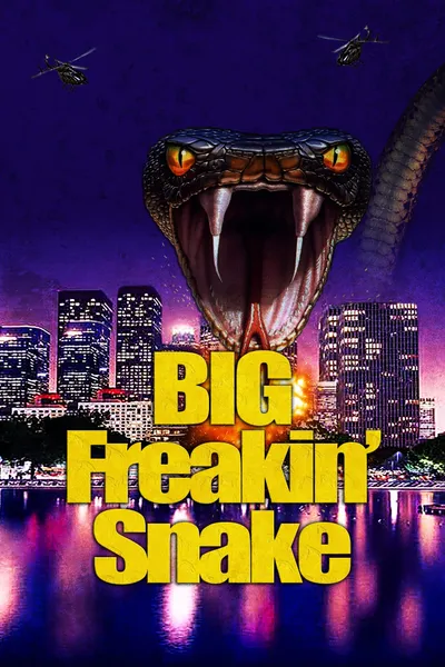 Big F**kin’ Snake