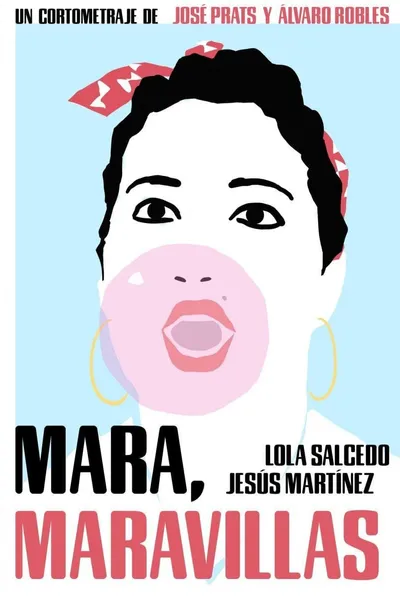 Mara, Maravillas