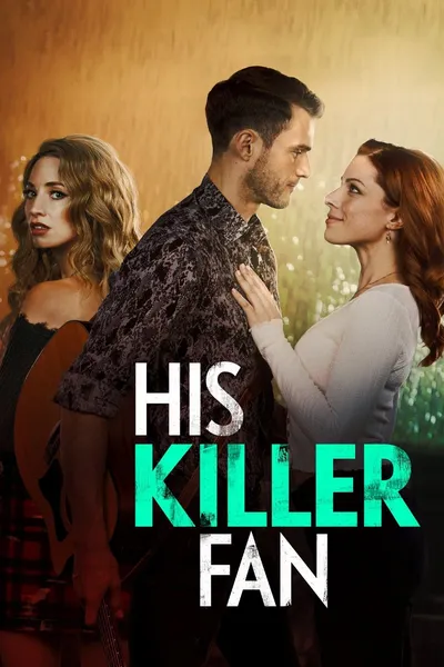 His Killer Fan