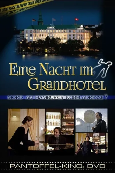 A Night at the Grand Hotel