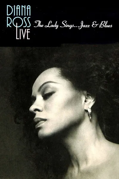 Diana Ross: The Lady Sings Jazz and Blues
