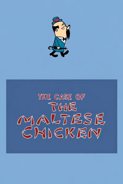 The Case of the Maltese Chicken