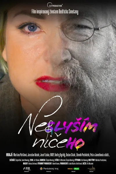 Neslyším ničeho