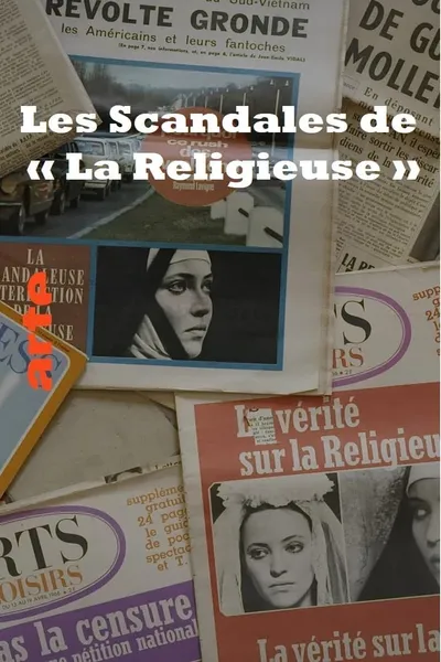 Les Scandales de « La Religieuse »